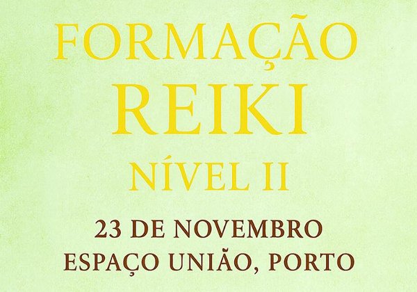 formação reiki nivel 2, 23 de novembro de 2025, espaço união, porto